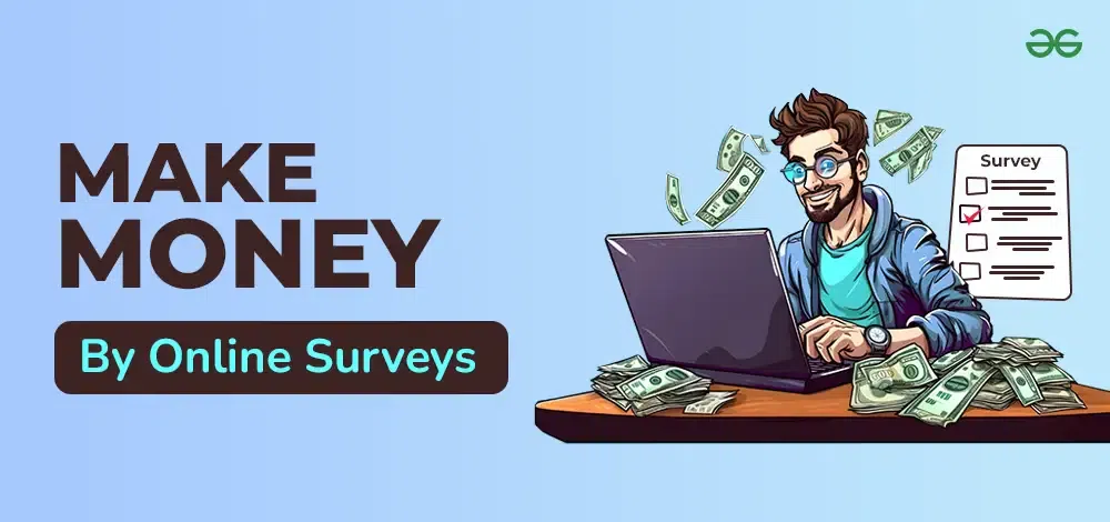 Ways to Make Money Online from Home: Get Paid for Surveys and More