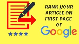 How to Write a High-Ranking Article for Google’s Page 1