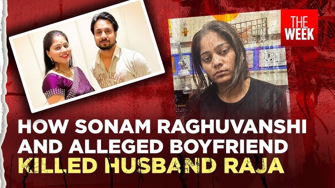 Sonam Raghuvanshi Arrest and Raja Raghuvanshi Murder